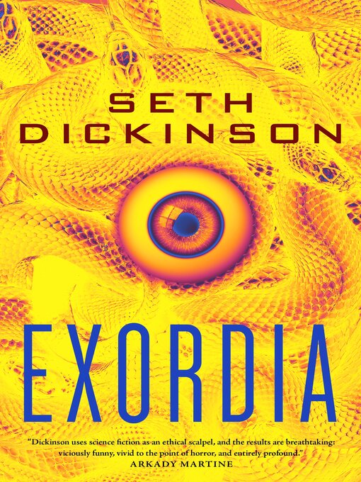Title details for Exordia by Seth Dickinson - Wait list